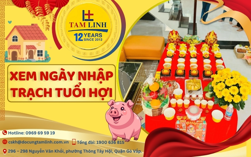 xem ngày nhập trạch tuổi hợi