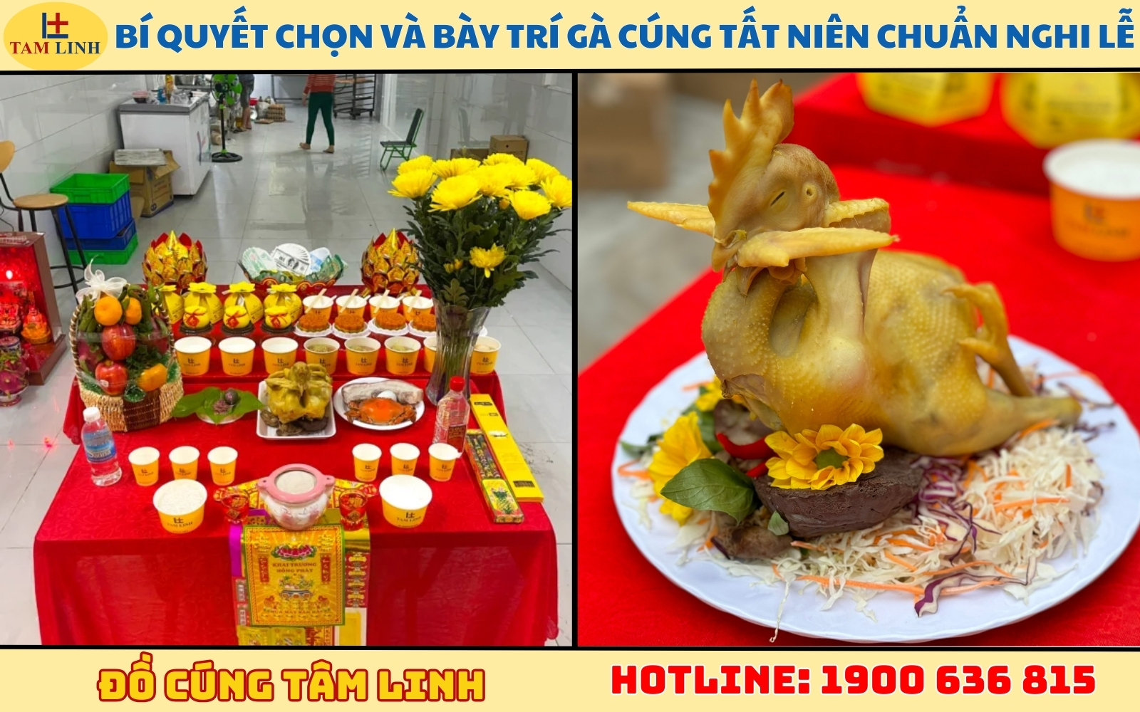 Bí quyết chọn và bày trí gà cúng tất niên chuẩn nghi lễ