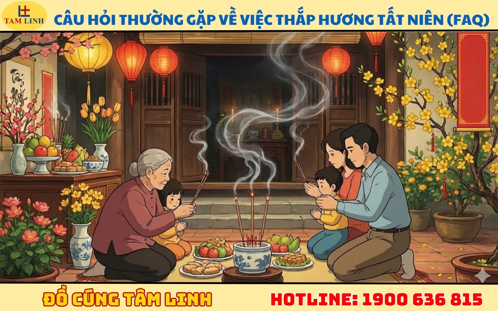Câu hỏi thường gặp về việc thắp hương cúng Tất niên (FAQ)
