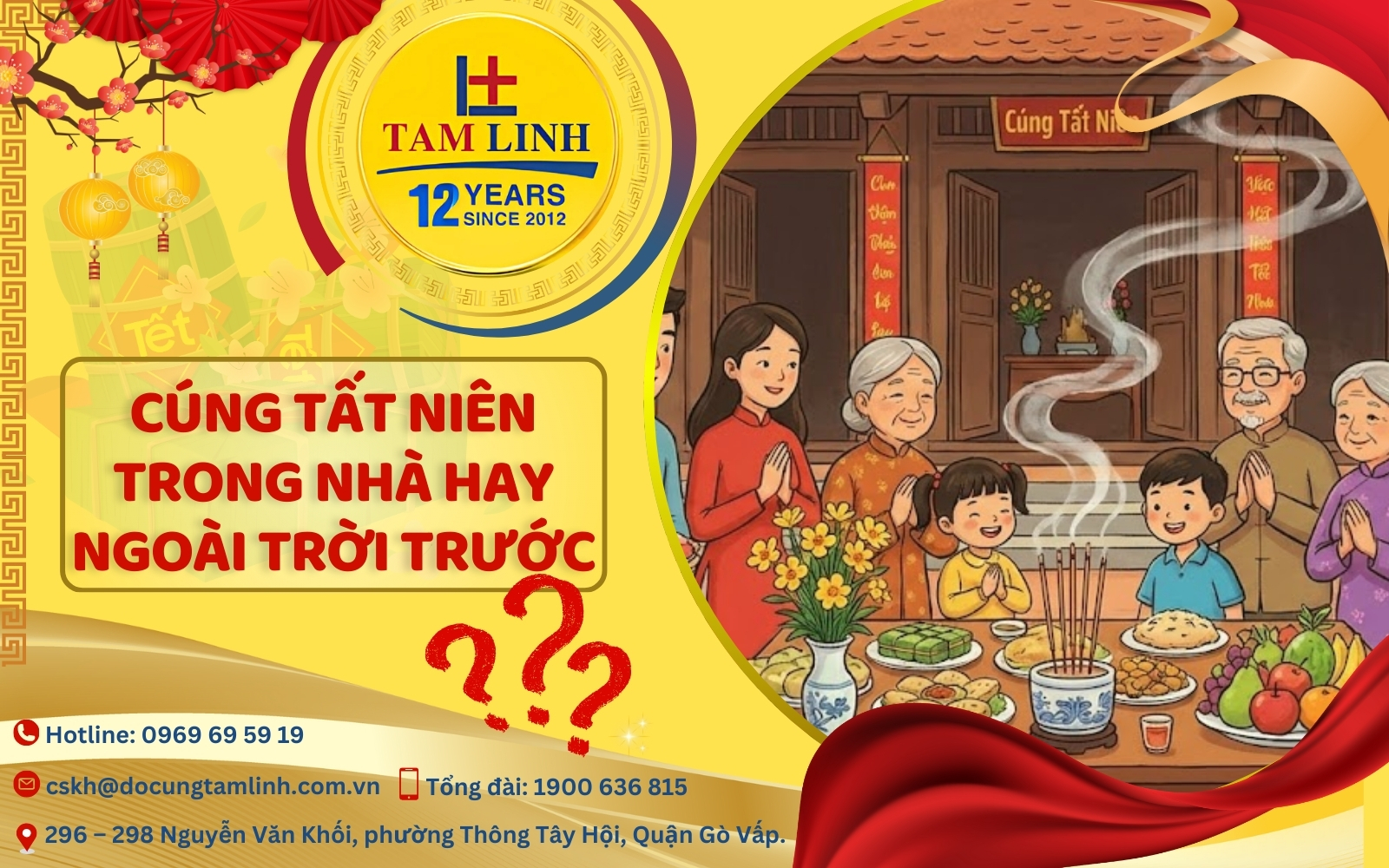 Cúng tất niên trong nhà hay ngoài trời trước