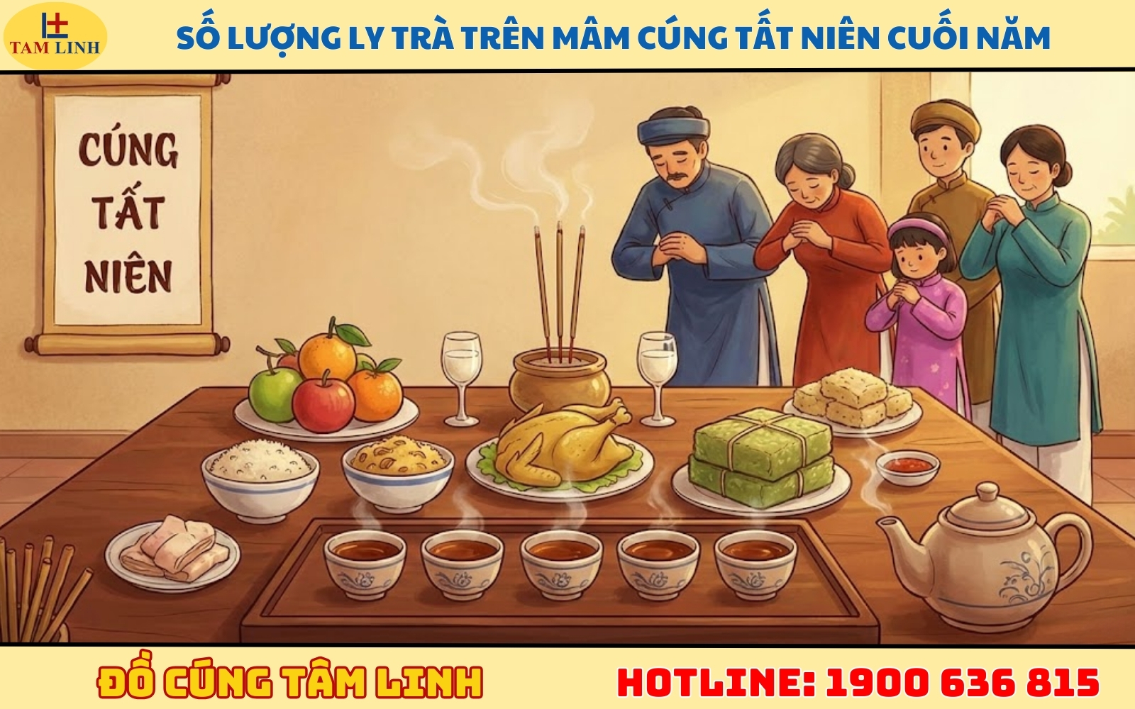 Số lượng ly trà trên mâm cúng cúng tất niên cuối năm