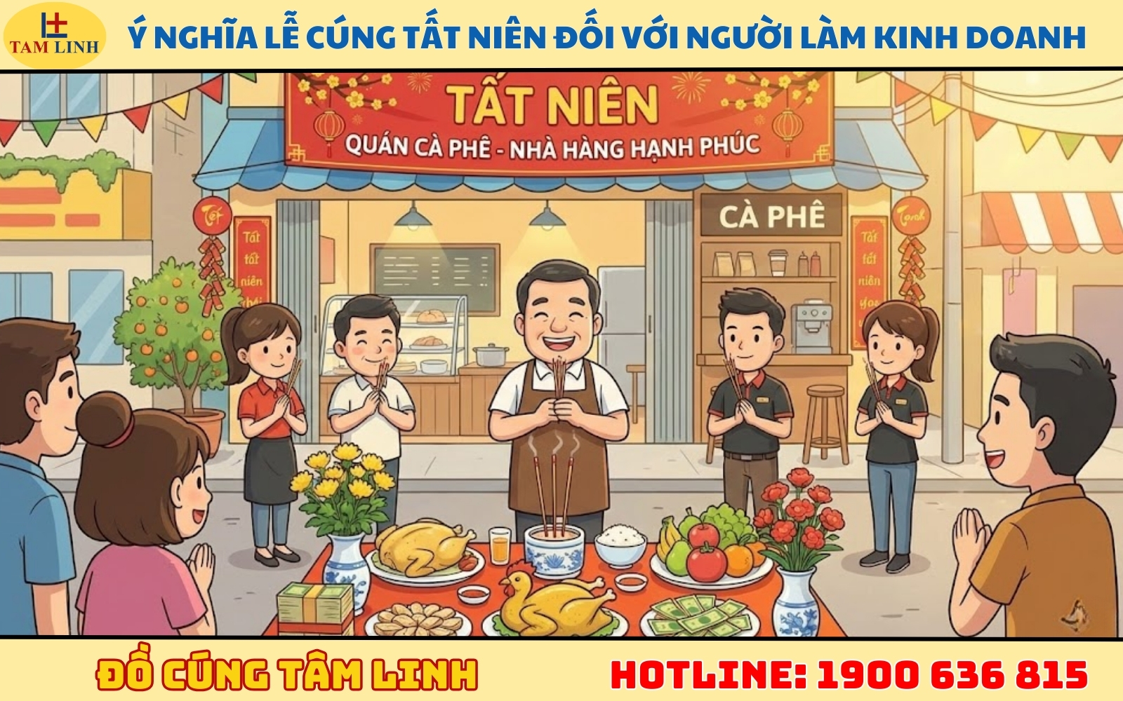 Ý nghĩa lễ cúng tất niên đối với người làm kinh doanh