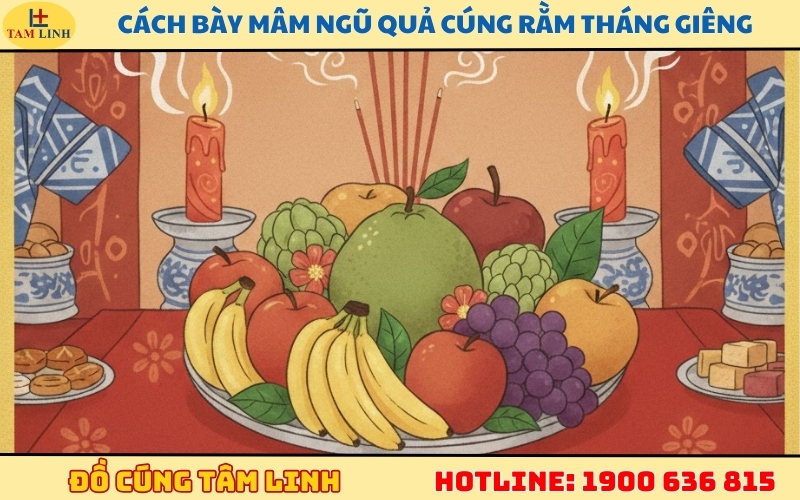 Cách bày mâm ngũ quả cúng Rằm tháng Giêng