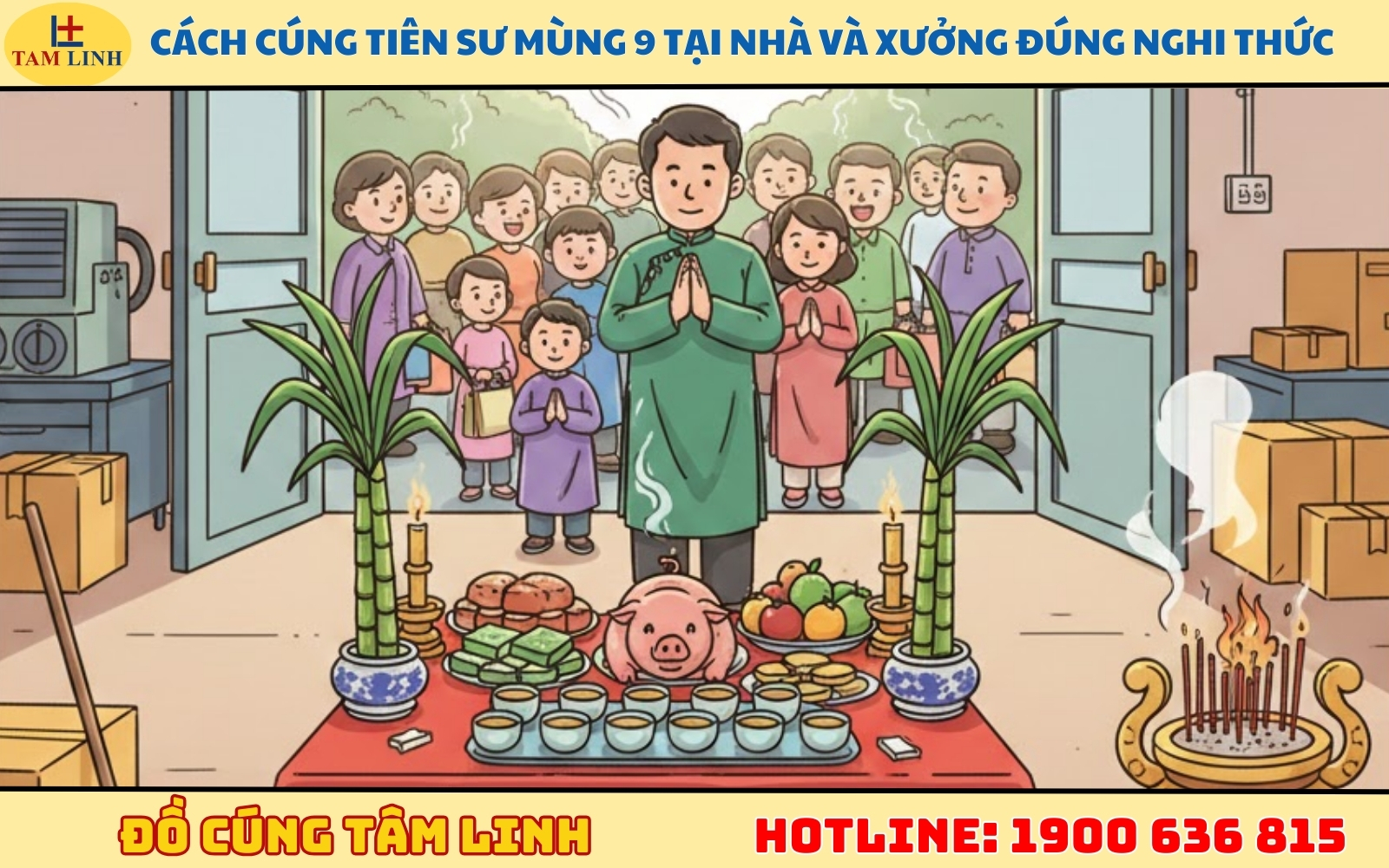 Cách cúng Tiên sư mùng 9 tại nhà và xưởng đúng nghi thức