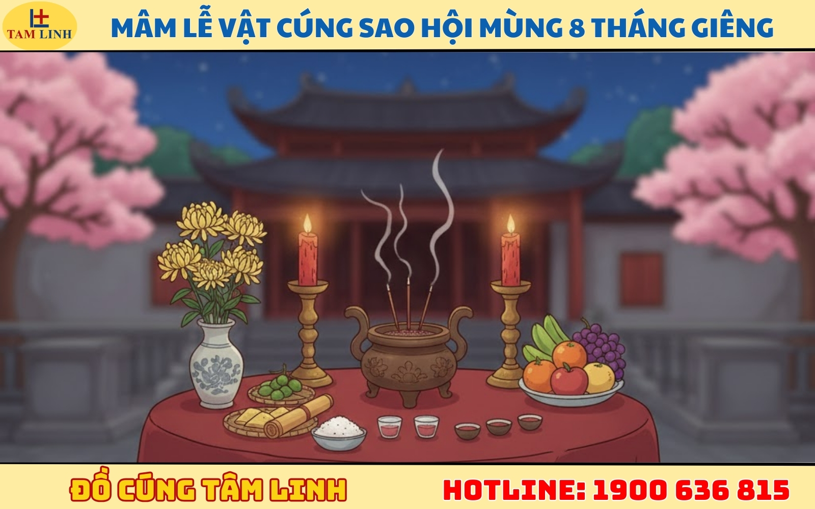 Mâm lễ vật cúng sao hội mùng 8 tết đầy đủ