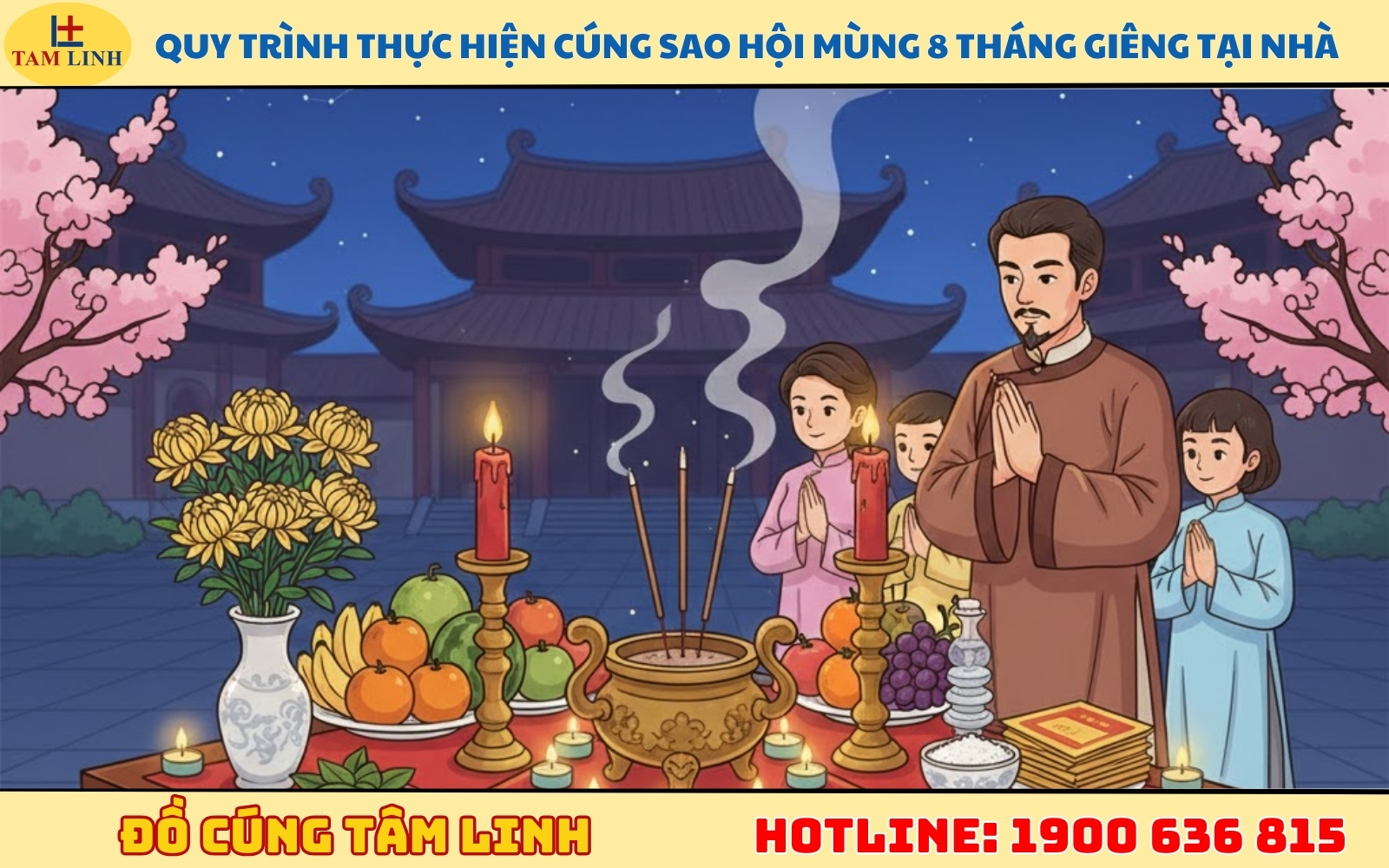 Quy trình thực hiện cúng sao hội mùng 8 tháng giêng tại nhà