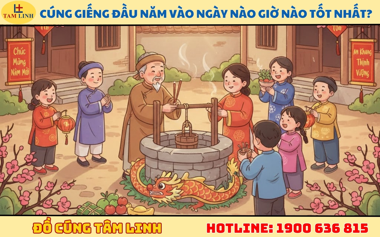 Cúng giếng đầu năm vào ngày nào giờ nào tốt nhất