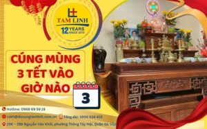 cúng mùng 3 tết vào giờ nào