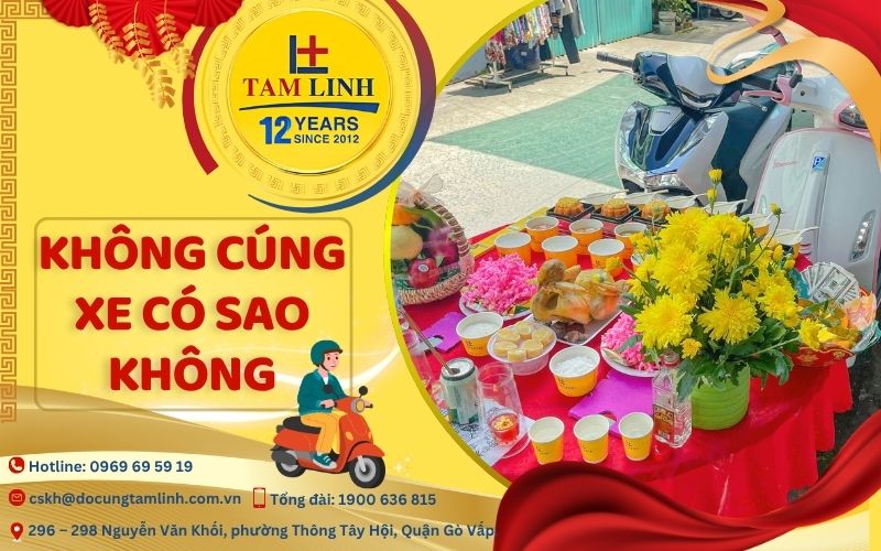 Không cúng xe có sao không