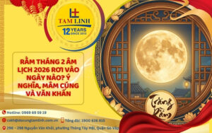 Rằm tháng 2 âm lịch 2026 rơi vào ngày nào Ý nghĩa, mâm cúng và văn khấn