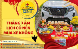tháng 7 âm lịch có nên mua xe không