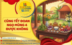 Cúng Tết Đoan Ngọ mùng 4 được không