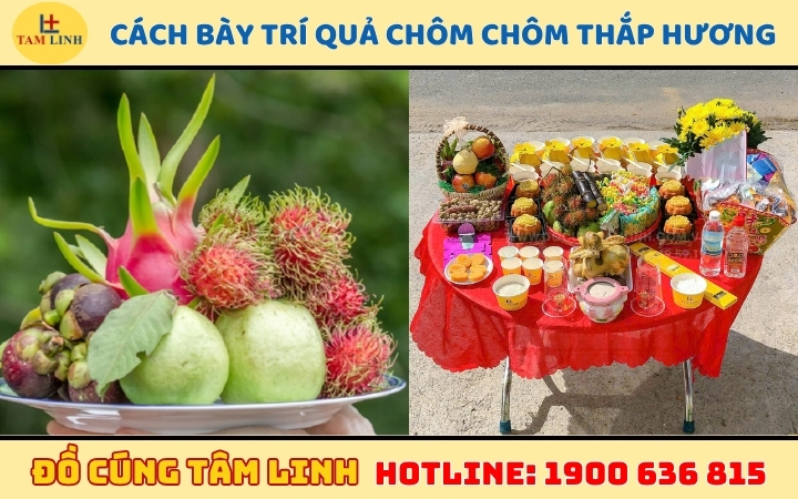 cach bay qua chom chom thap huong