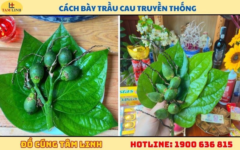 Cách bày trầu cau truyền thống