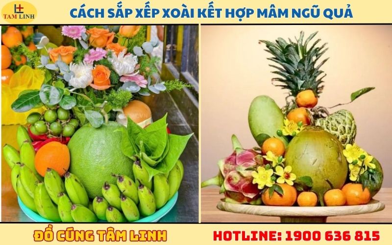 Cách sắp xếp xoài kết hợp mâm ngũ quả