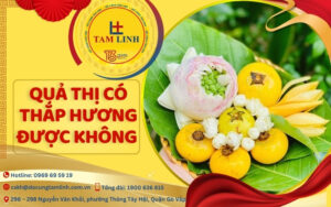 quả thị có thắp hương được không
