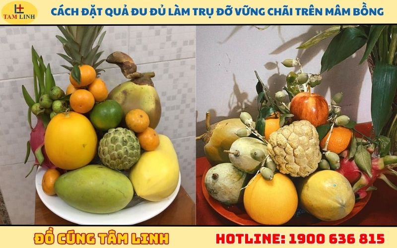 Cách đặt quả đu đủ làm trụ đỡ vững chãi trên mâm bồng