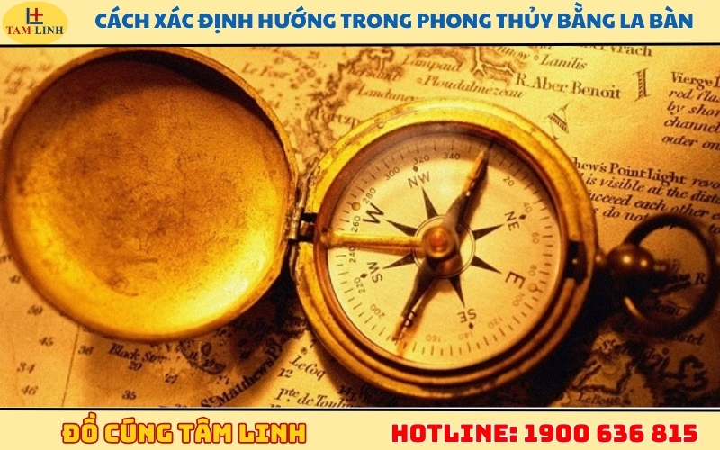 cach-xac-dinh-huong-trong-phong-thuy-bang-la-ban