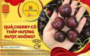 Quả cherry có thắp hương được không