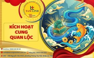 kích hoạt cung quan lộc