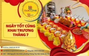 ngày tốt cúng khai trương tháng 7
