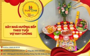 xây nhà hướng bếp theo tuổi vợ hay chồng